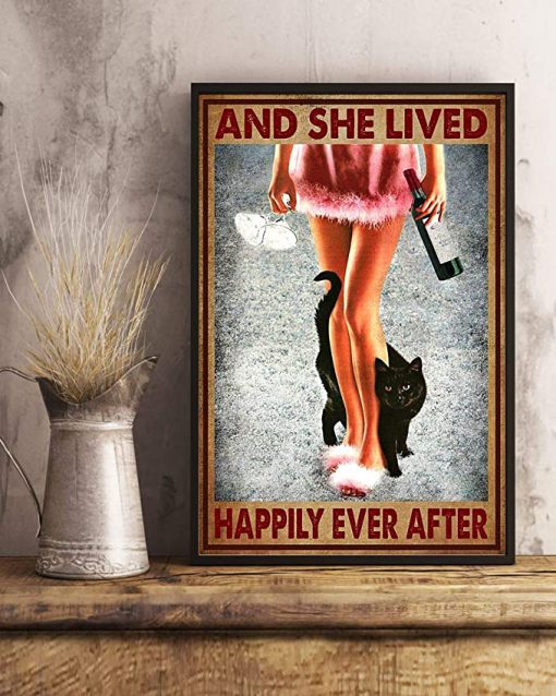 Wine and black cat and she lived happily ever after poster 4