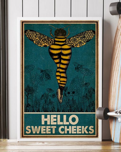 Bee hello sweet cheek vintage poster 3