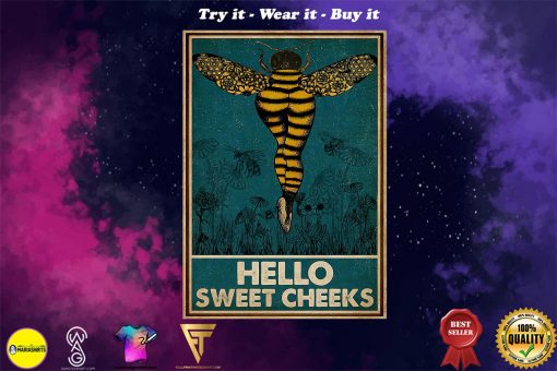 Bee hello sweet cheek vintage poster