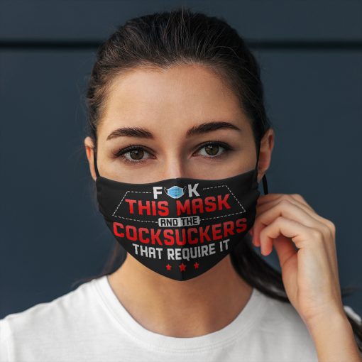 Fuck this mask and the cocksuckers that require it anti pollution face mask 1