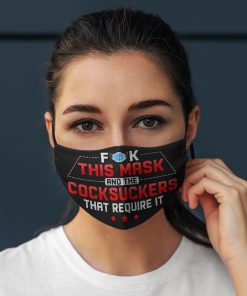 Fuck this mask and the cocksuckers that require it anti pollution face mask 2
