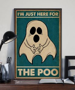 Ghost im just here for the poo vintage poster 3