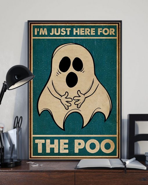 Ghost im just here for the poo vintage poster 3