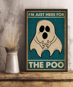 Ghost im just here for the poo vintage poster 4