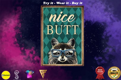 Raccoon nice butt vintage poster - Copy (2)