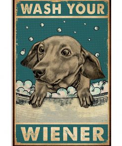 dachshund wash your wiener vintage poster 1