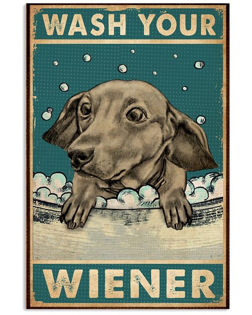 dachshund wash your wiener vintage poster 1