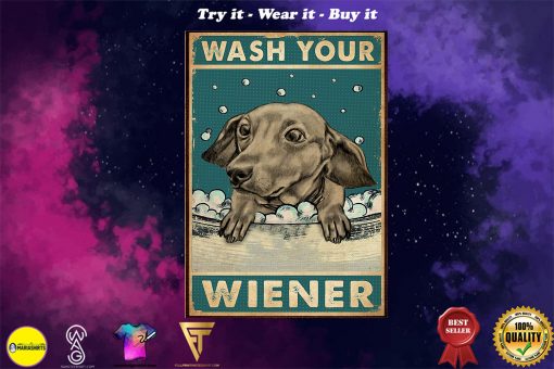 dachshund wash your wiener vintage poster