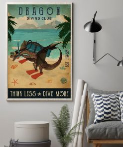 diving club dragon think less dive more vintage poster 2
