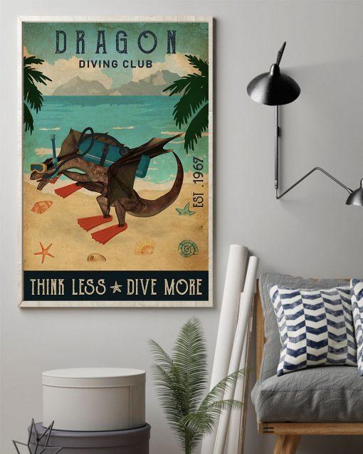 diving club dragon think less dive more vintage poster 2