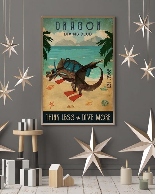 diving club dragon think less dive more vintage poster 3