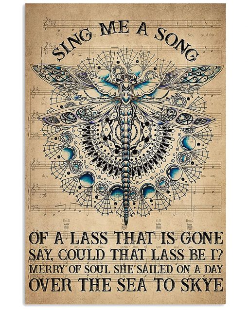dragonfly sing me a song of a lass that is gone say could that lass be i poster 1