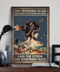 girl and dragonfly they whispered to her you cant withstand the storm poster 3