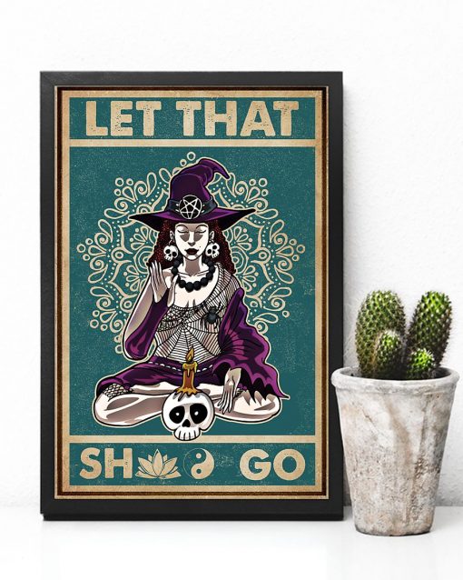 halloween let that shit go witch yoga vintage poster 3