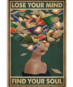 lose your mind find your soul reading book vintage poster 1