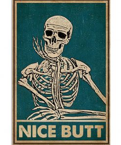nice butt skeleton vintage poster 1