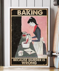 vintage baking because murder is wrong poster 3