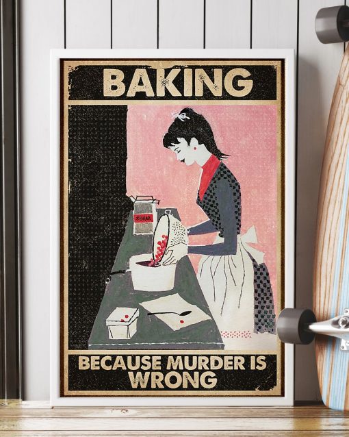 vintage baking because murder is wrong poster 3