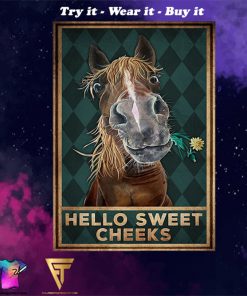 vintage horse hello sweet cheeks poster - Copy (2)