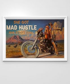 vintage motorbike girl she got mad hustle and a dope soul poster 2