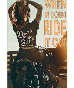 vintage motorcycle girl when in doubt ride it out poster 1