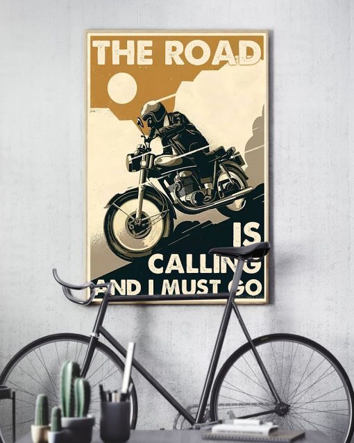vintage motorcycle the road is calling and i must go poster 3