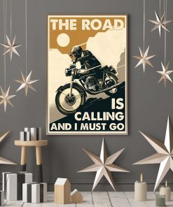 vintage motorcycle the road is calling and i must go poster 4