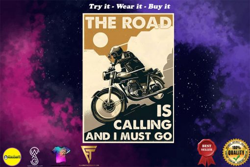 vintage motorcycle the road is calling and i must go poster