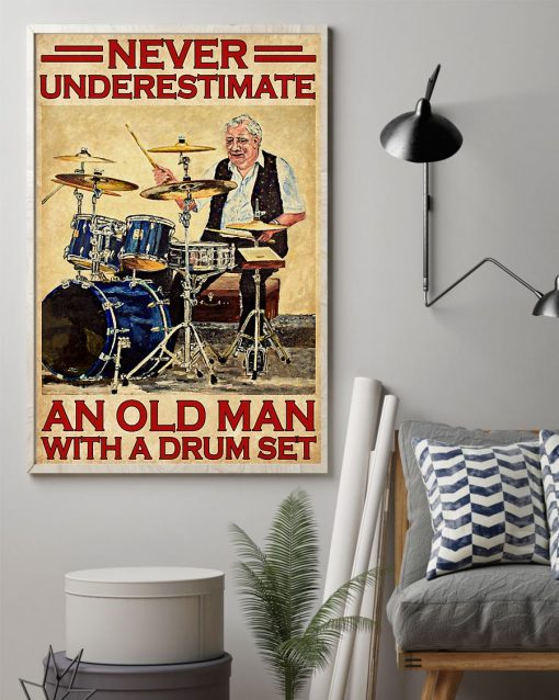 vintage never underestimate an old man with a drum set poster 2