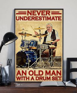 vintage never underestimate an old man with a drum set poster 3