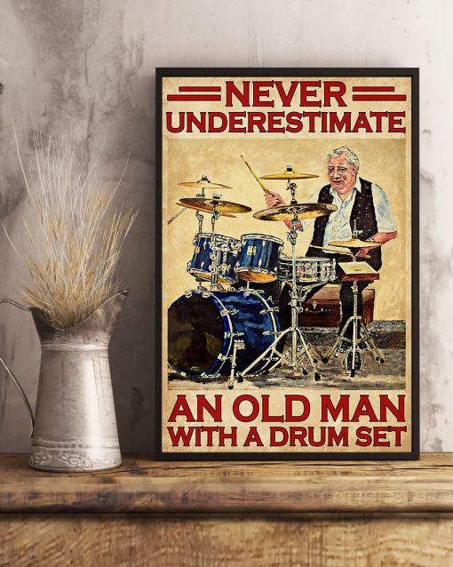 vintage never underestimate an old man with a drum set poster 4