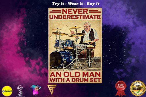 vintage never underestimate an old man with a drum set poster