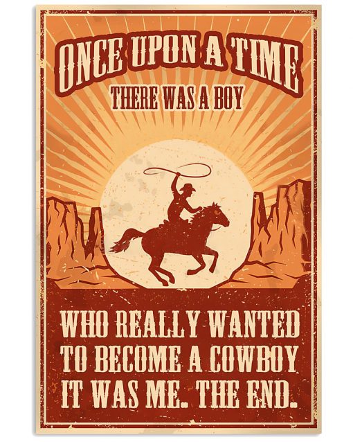 vintage once upon a time there was a boy who really wanted to become a cowboy poster 1