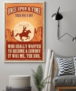 vintage once upon a time there was a boy who really wanted to become a cowboy poster 2