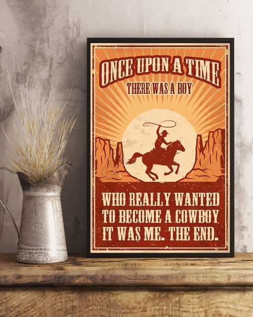 vintage once upon a time there was a boy who really wanted to become a cowboy poster 4