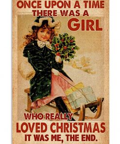vintage once upon a time there was a girl who really loved christmas poster 1