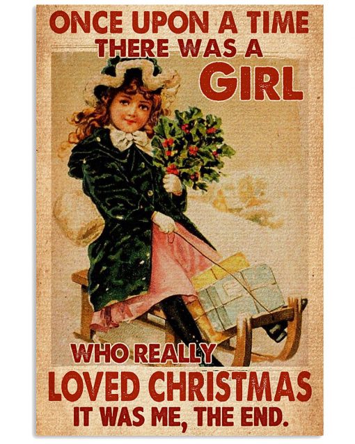 vintage once upon a time there was a girl who really loved christmas poster 1