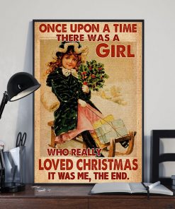vintage once upon a time there was a girl who really loved christmas poster 2
