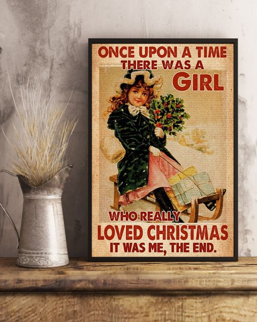 vintage once upon a time there was a girl who really loved christmas poster 3
