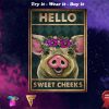 vintage pig hello sweet cheeks poster
