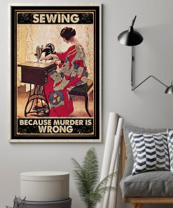 vintage sewing because murder is wrong poster 2