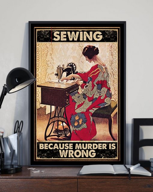 vintage sewing because murder is wrong poster 3