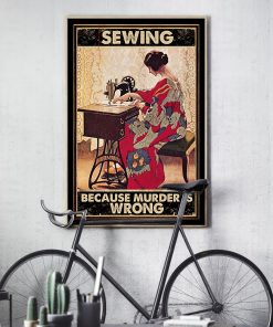 vintage sewing because murder is wrong poster 4