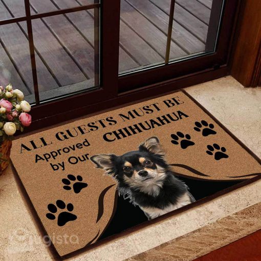 all guests must be approved by our chihuahua doormat 1