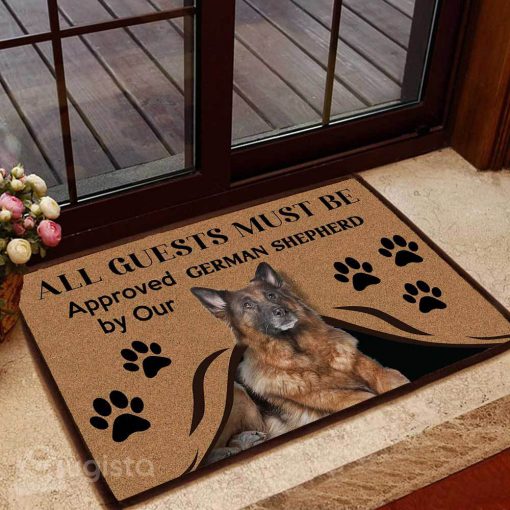 all guests must be approved by our german shepherd doormat 1