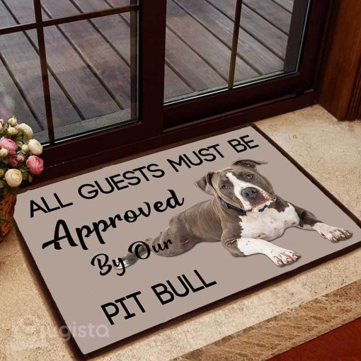 all guests must be approved by our pit bull lying down doormat 1