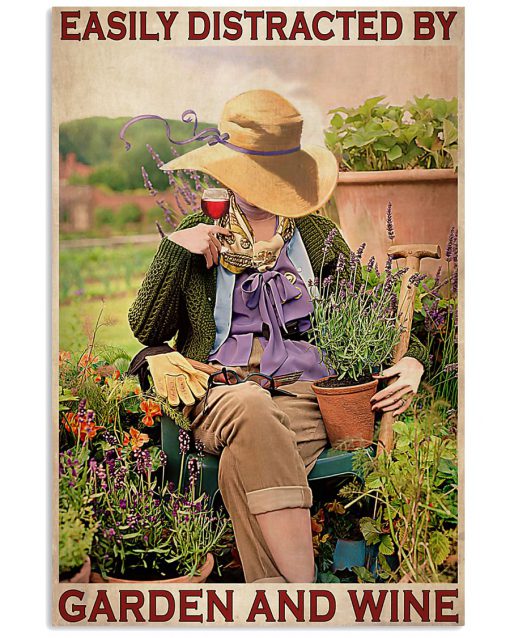 garden girl easily distracted by garden and wine retro poster 1