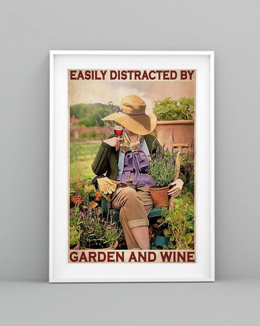 garden girl easily distracted by garden and wine retro poster 3