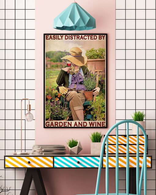 garden girl easily distracted by garden and wine retro poster 4