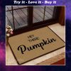 hey there pumpkin doormat